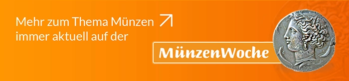 Mehr zum Thema Münzen immer aktuell auf der MünzenWoche